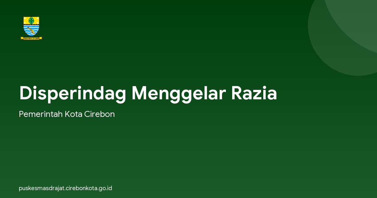Disperindag Menggelar Razia