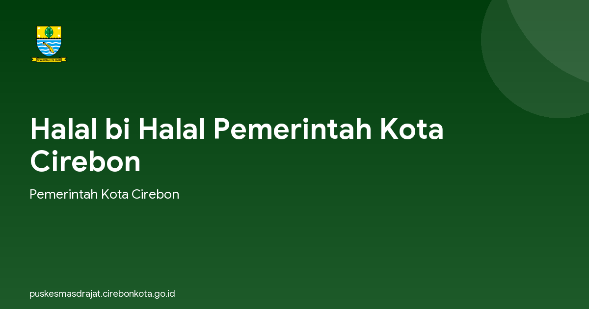 Halal bi Halal Pemerintah Kota Cirebon
