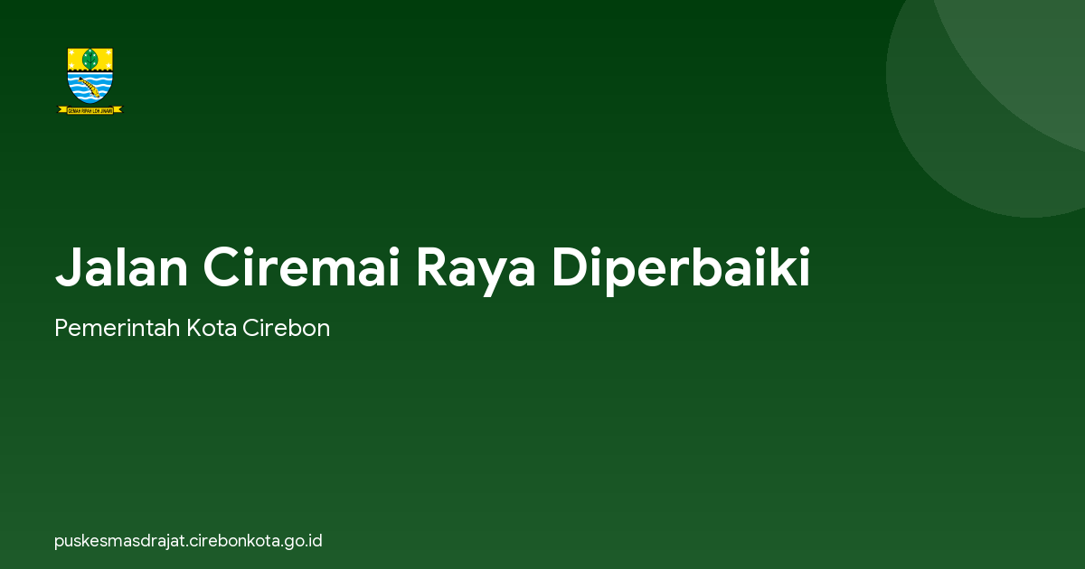 Jalan Ciremai Raya Diperbaiki