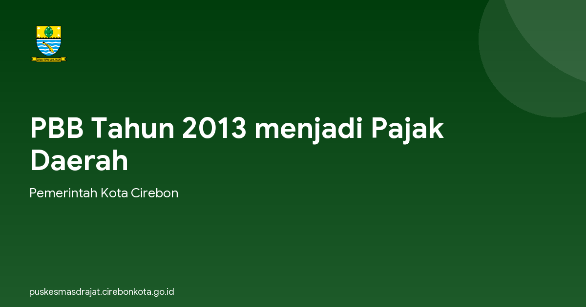 PBB Tahun 2013 menjadi Pajak Daerah