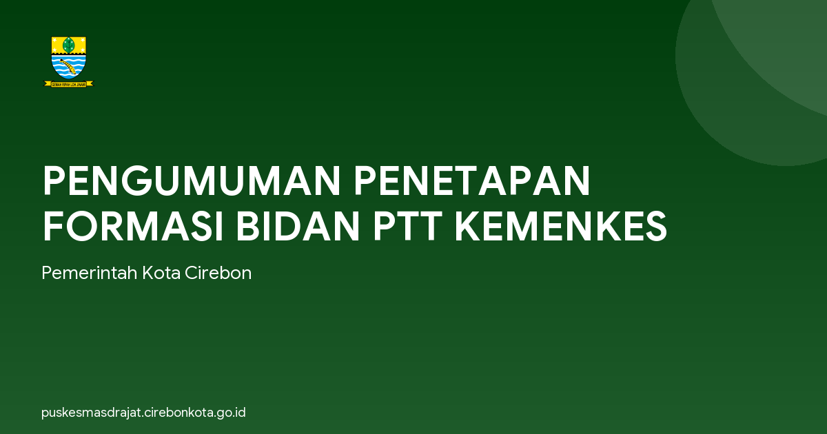 PENGUMUMAN PENETAPAN FORMASI BIDAN PTT KEMENKES