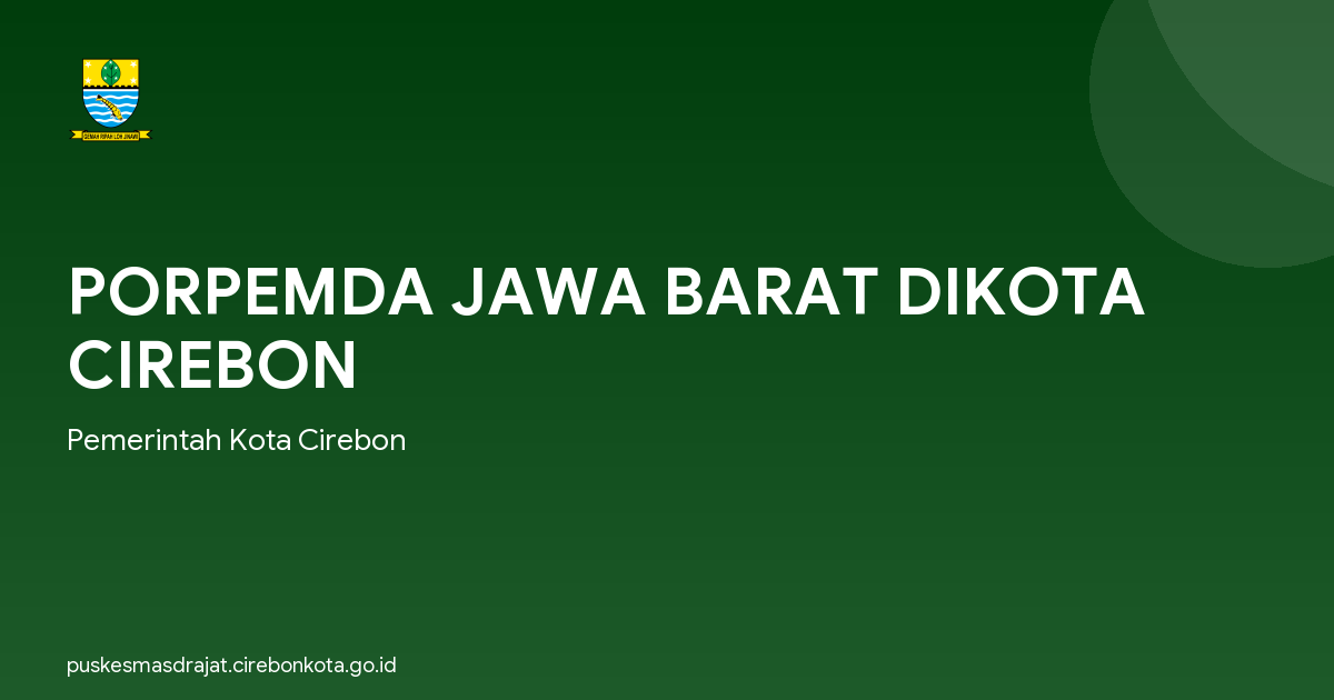 PORPEMDA JAWA BARAT DIKOTA CIREBON