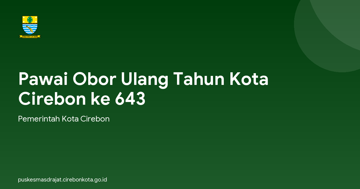 Pawai Obor Ulang Tahun Kota Cirebon ke 643