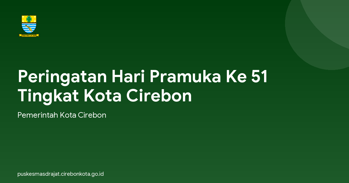 Peringatan Hari Pramuka Ke 51 Tingkat Kota Cirebon