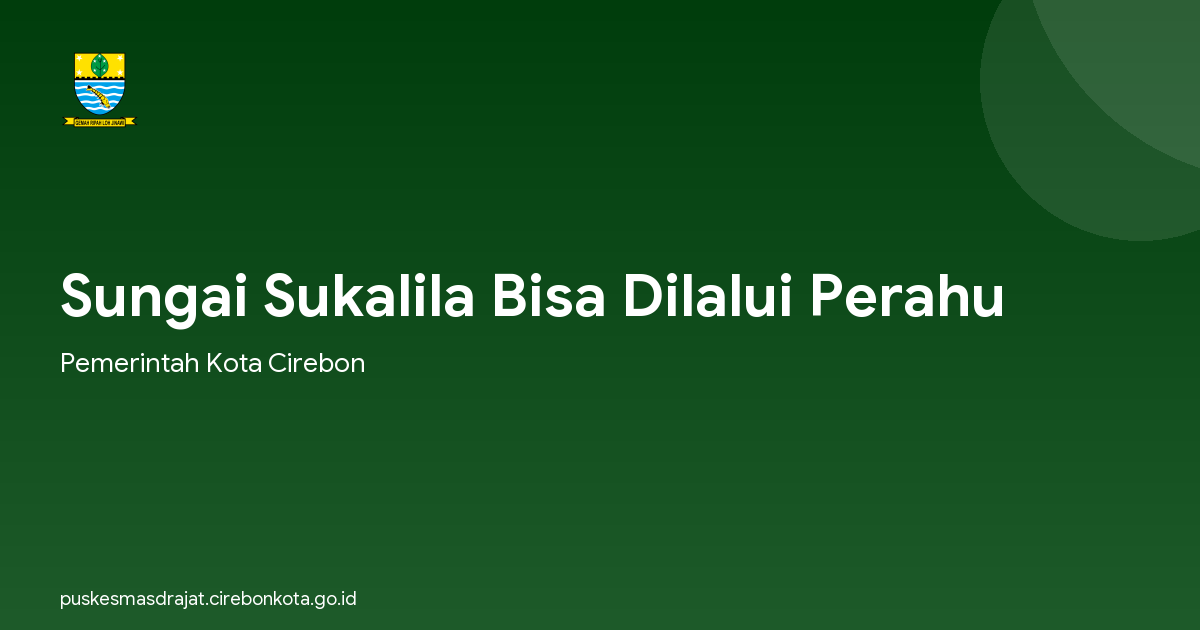 Sungai Sukalila Bisa Dilalui Perahu