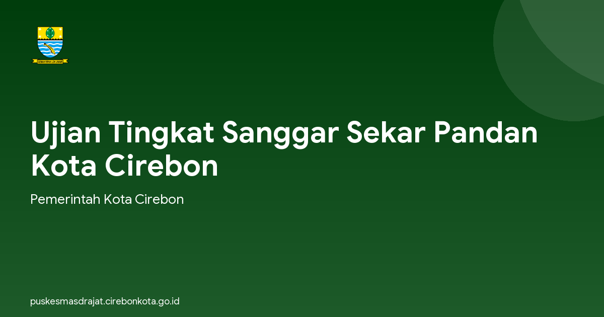 Ujian Tingkat Sanggar Sekar Pandan Kota Cirebon