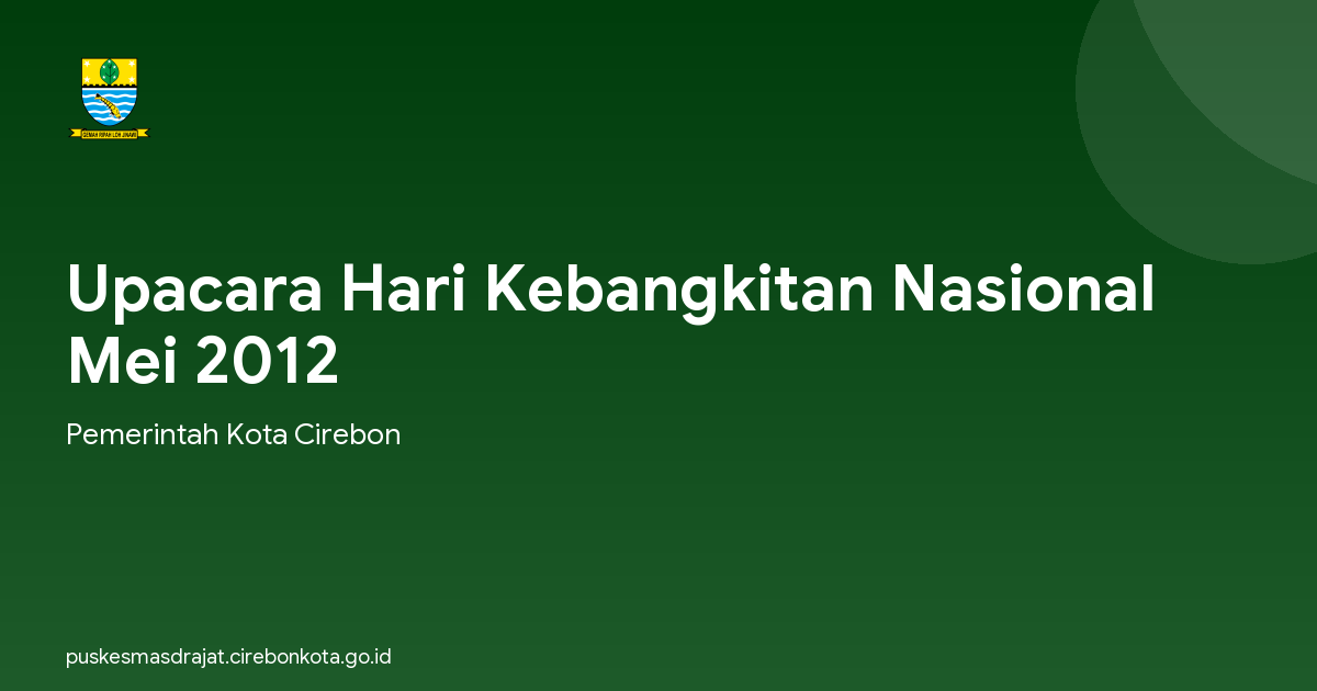 Upacara Hari Kebangkitan Nasional Mei 2012