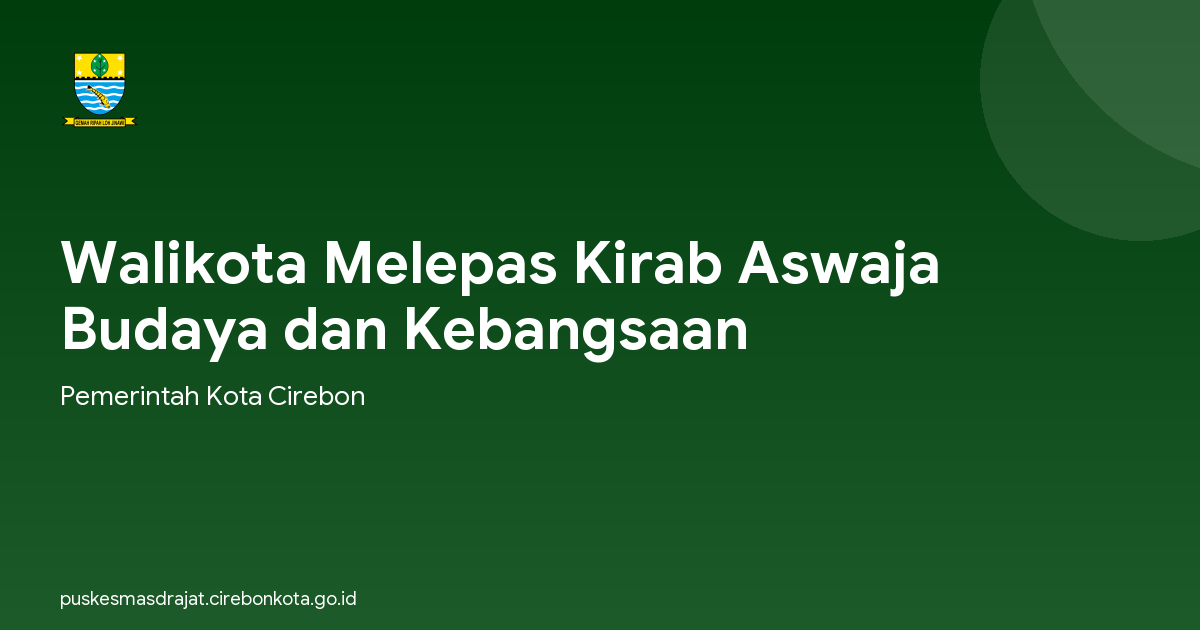 Walikota Melepas Kirab Aswaja Budaya dan Kebangsaan